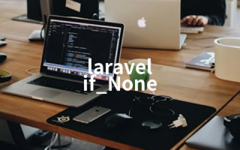 laravel if_None