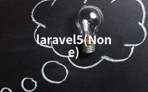 laravel5(None)