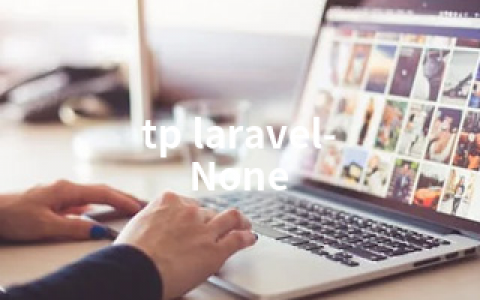 tp laravel-None