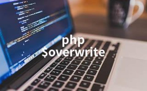 php $overwrite