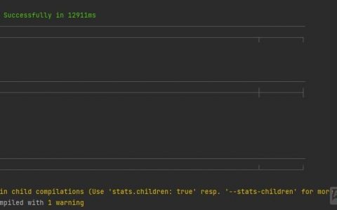 WARNING in child compilations (Use ‘stats.children: true’ resp. ‘–stats-children’ for more details)错误的解决方法